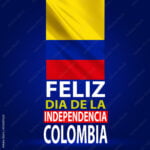 Feliz Dia De La Independencia